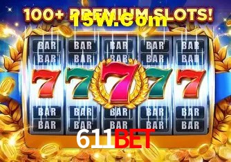 611bet: Jogos de Caça-Níqueis-Altas Recompensas, Roleta-Velocidade, Blackjack-Desafios Máximos